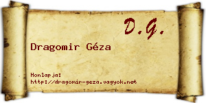 Dragomir Géza névjegykártya
